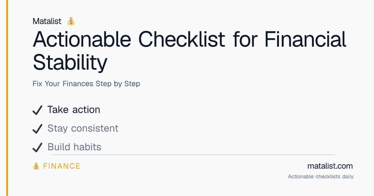 Actionable Checklist for Financial Stability | Matalist.com